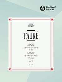Gabriel Fauré: Sonata in A major, Op. 13