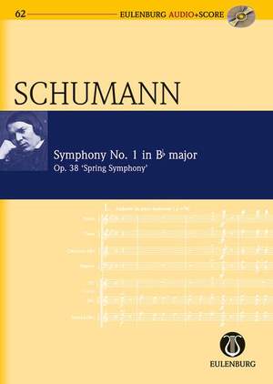 Schumann: Symphony No. 1 in B Flat major op. 38 (Spring)