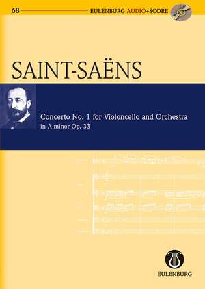 Saint-Saëns: Cello Concerto No. 1 in A minor op. 33