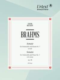 Johannes Brahms: Sonata No. 1 in E minor, Op. 38