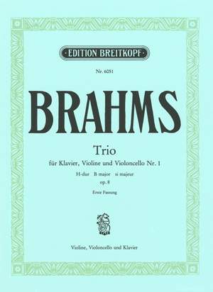 Brahms, J: Piano Trio No. 1 in B major Op. 8