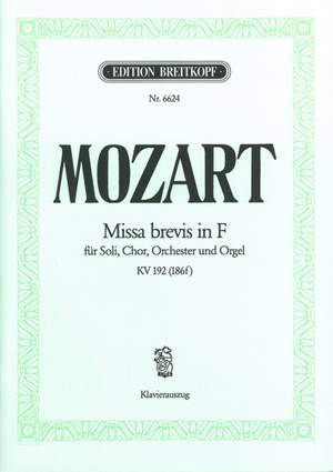 Mozart, W A: Missa brevis in F major K. 192 (186f) KV 192 (186f)