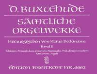 Buxtehude: Complete Organ Works Volume II