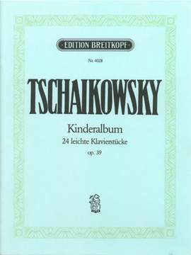 Tchaikovsky: Album for Children op. 39