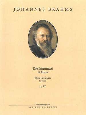 Brahms, J: 3 Intermezzi op. 117 op. 117