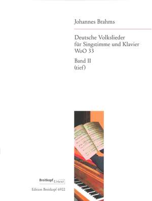 Brahms, J: German Folk Songs WoO 33 WoO 33 Bd II