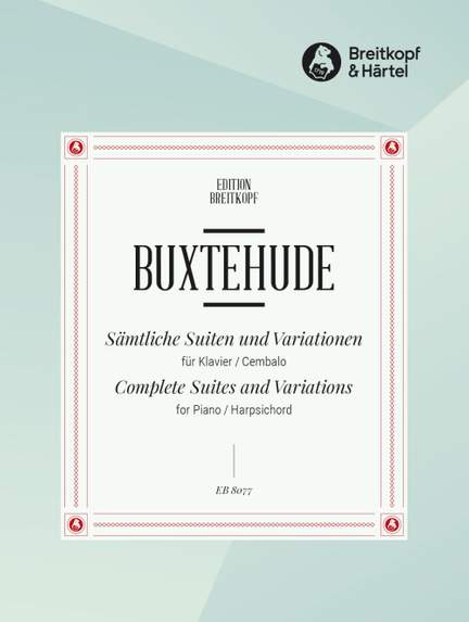 Buxtehude, D: Complete Suites and Variations