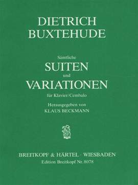 Buxtehude, D: Complete Suites and Variations