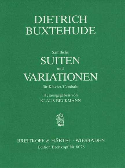 Buxtehude, D: Complete Suites and Variations