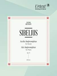 Sibelius, J: 6 Impromptus Op. 5 op. 5