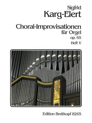 Karg-Elert, S: 66 Chorale Improvisations Op. 65 op. 65 Heft 5