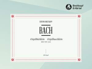 Bach, J S: Orgelbüchlein BWV 599-644 BWV 599-644