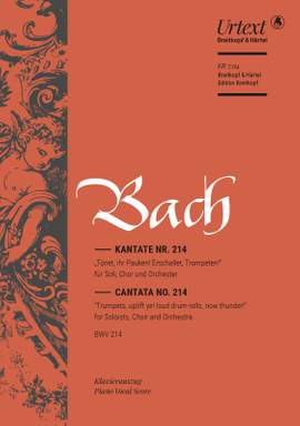 Bach, J S: Tönet, ihr Pauken BWV 214