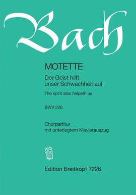 Bach, J S: The spirit also helpeth us BWV 226