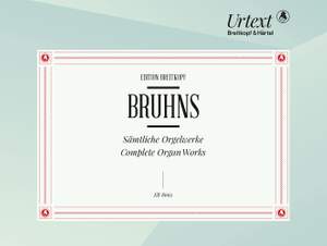 Bruhns, N: Sämtliche Orgelwerke