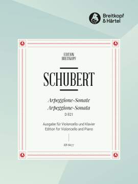 Schubert, F: Arpeggione-Sonate a-moll D 821 A minor D 821