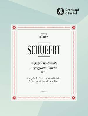 Schubert, F: Arpeggione-Sonate a-moll D 821 D 821