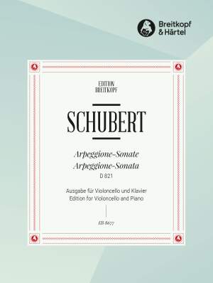 Schubert, F: Arpeggione-Sonate a-moll D 821 A minor D 821