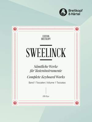 Sweelinck, J P: Sämtliche Werke für Tasteninstrumente Vol. 1
