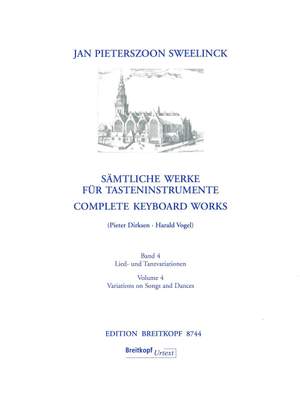 Sweelinck, J P: Complete Keyboard Works Vol. 4