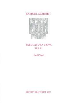 Scheidt, S: Tabulatura Nova Part 3