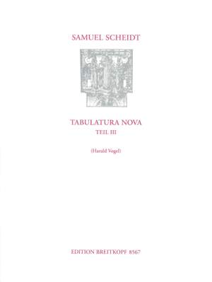 Scheidt, S: Tabulatura Nova Part 3