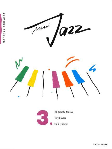 Schmitz, M: Mini Jazz Book 3