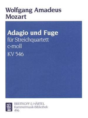 Mozart, W A: Adagio und Fuge c-moll KV 546 KV 546