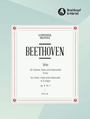 Beethoven, L v: Streichtrio G-dur op. 9/1 op. 9/1