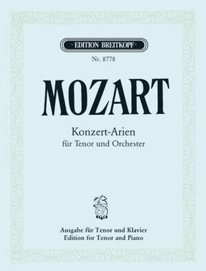 Mozart, W A: Complete Concert Arias for Tenor