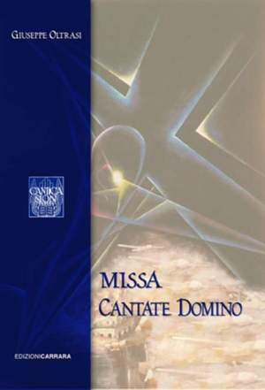 Oltrasi, G: Messa “Cantate Domino”