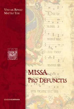 Tosi, M: Missa “Pro Defunctis”