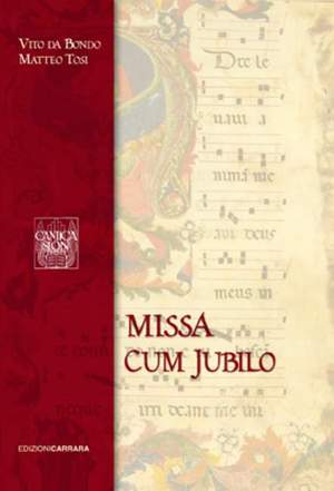 Tosi, M: Missa “Cum Jubilo”
