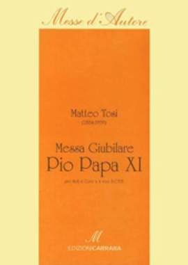 Tosi, M: Messa Giubilare Pio XI