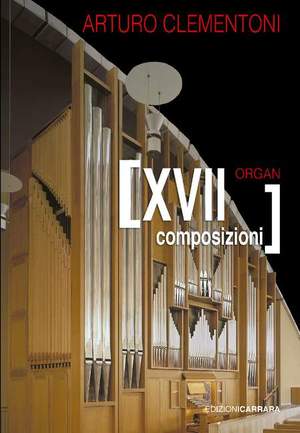 Clementoni, A: XVII Composizioni Per Organo