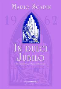 Scapin, M: In dulci Jubilo