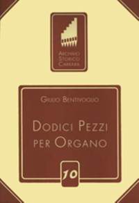 Bentivoglio, G: Dodici Pezzi per Organo 10