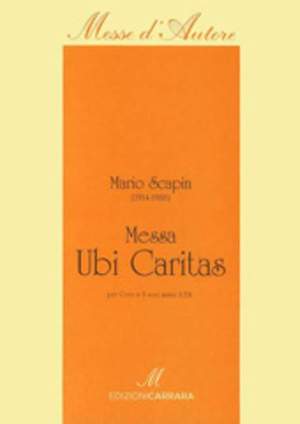 Scapin, M: Messa Ubi caritas (Credo alternato)