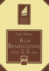 Grassi, C: Alla Benedizione con SS.mo op. 45 20