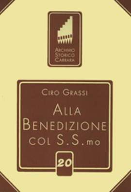 Grassi, C: Alla Benedizione con SS.mo op. 45 20