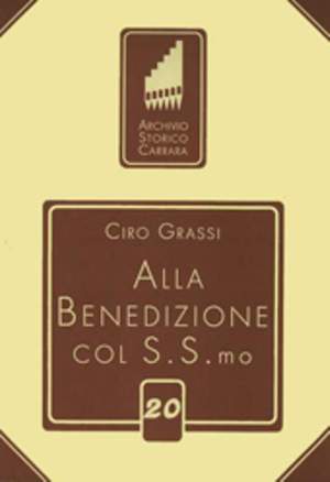 Grassi, C: Alla Benedizione con SS.mo op. 45 20