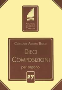 Bossi, C A: Dieci composizioni per Organo 27