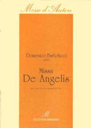 Bartolucci, D: Messa “De Angelis”