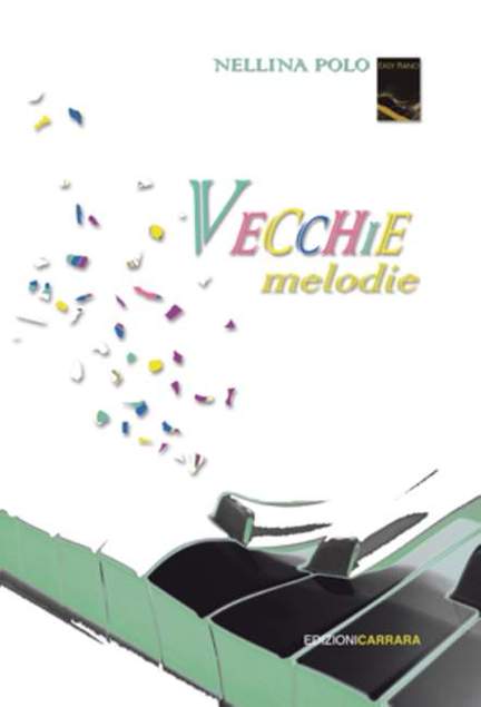 Vecchie Melodie