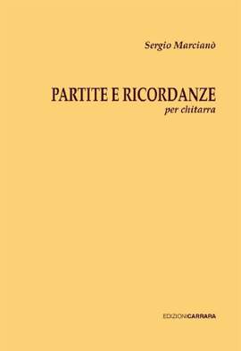 Marcianò, S: Partite e ricordanze per chitarra