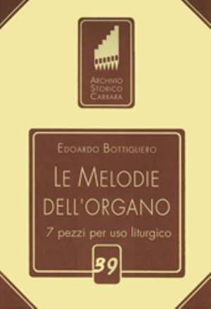 Bottigliero, E: Le Melodie dell’Organo 39