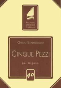 Bentivoglio, G: Cinque Pezzi per Organo Vol. 1