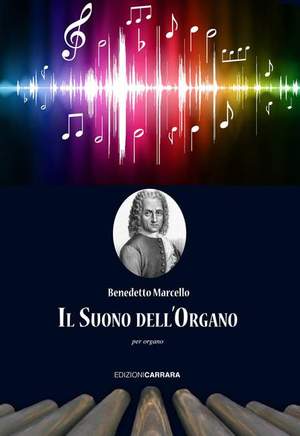 Marcello, B: Il Suono dell'Organo