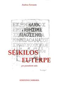 Ferrante, A: Seikilos Euterpe