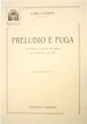 Czerny, C: Preludio e Fuga in La min. op. 607
